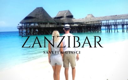 Zanzibar – iskustva i saveti