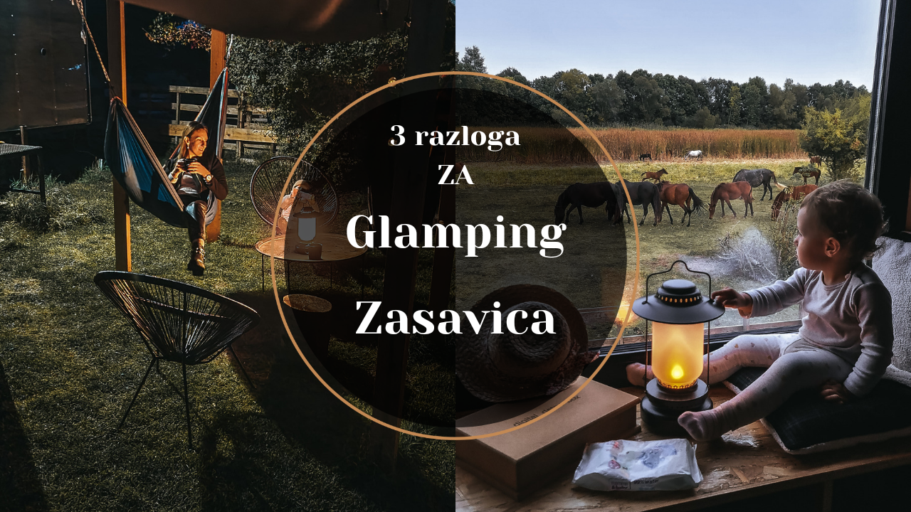 Glamping u Srbiji – 3 razloga da kreneš odmah